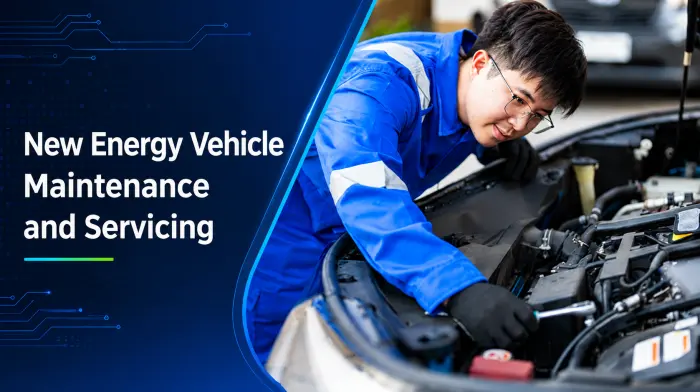New Energy Vehicle Maintenance and Servicing